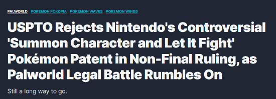 任天堂宝可梦玩法专利被驳回，影响幻兽帕鲁诉讼